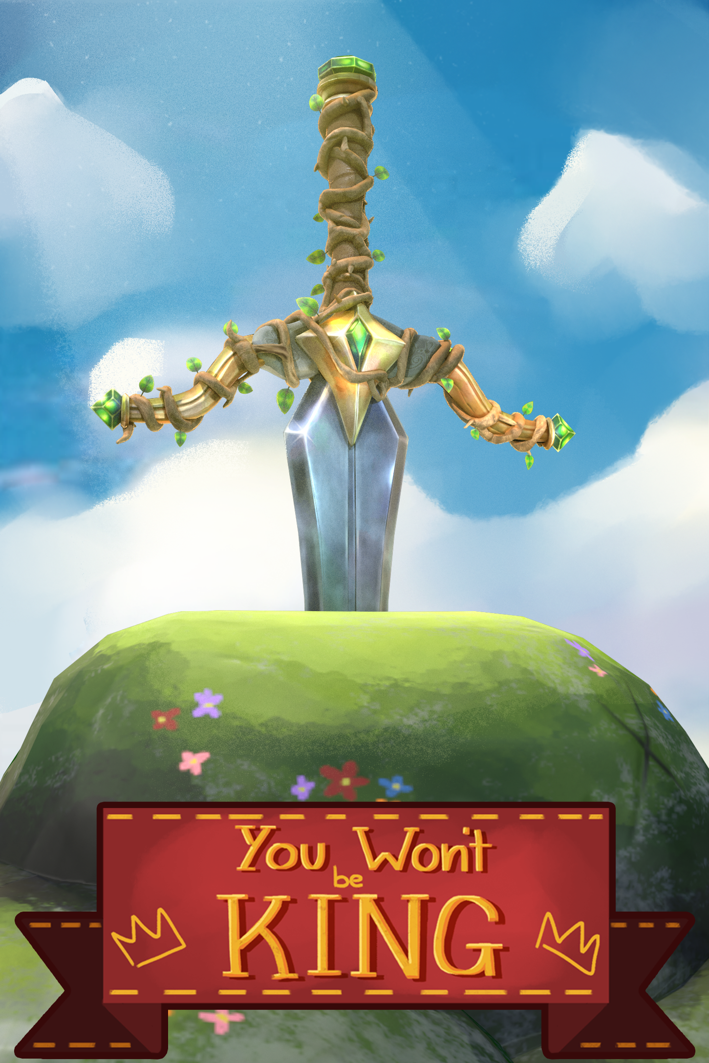You Won't be King